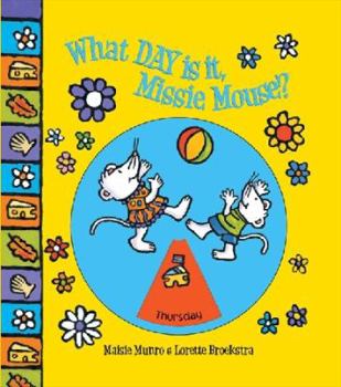 Hardcover What Day Is It, Missie Mouse? Book
