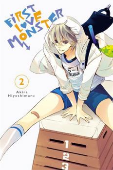 First Love Monster, Vol. 2 - Book #2 of the First Love Monster