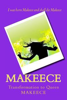Paperback Makeece: Transformation to Queen Book