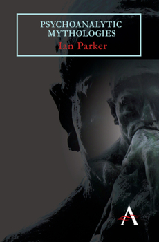 Paperback Psychoanalytic Mythologies Book