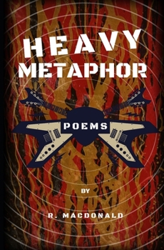 Paperback Heavy Metaphor: Poems Book