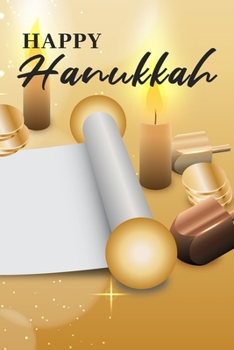 Happy Hanukkah Prayer, Thoughts, and Dreams, Journal: Lined Notebook, 120 Pages, 6 x 9, Soft Cover, Matte Finish