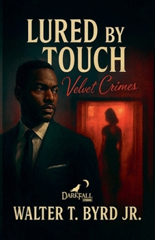 Paperback Lured By Touch: Velvet Crimes Book