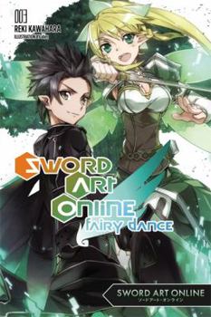 Paperback Sword Art Online 3: Fairy Dance (Light Novel) Book