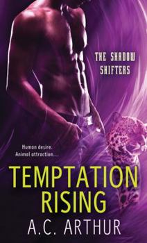 Temptation Rising - Book #1 of the Shadow Shifters