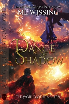 A Dance of Shadow: A Reign of Shadow Novel (The World of Hinestra)