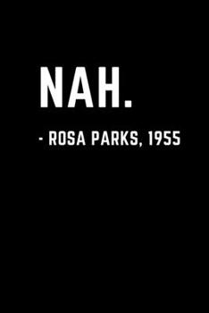 Paperback Nah.: Rosa Parks 1955 Book