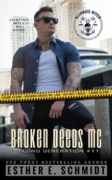 Broken Deeds MC: Second Generation #11