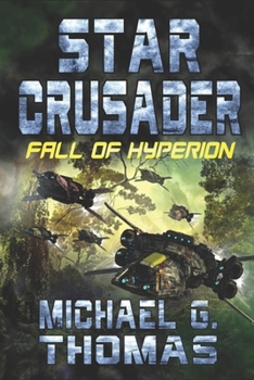 Paperback Star Crusader: Fall of Hyperion Book