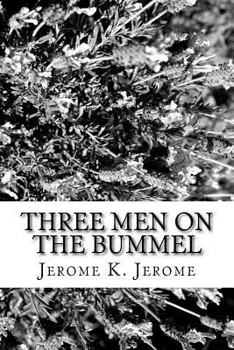 Paperback Three Men on the Bummel Book