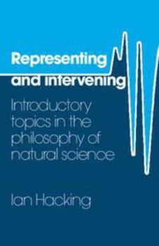 Electronics Representing and Intervening: Introductory Topics in the Philosophy of Natural Science Book
