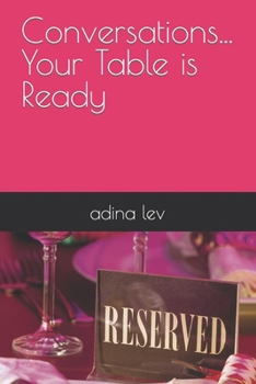 Paperback Conversations... Your Table is Ready Book