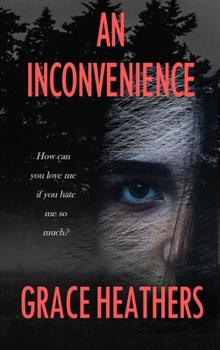 Hardcover An Inconvenience Book