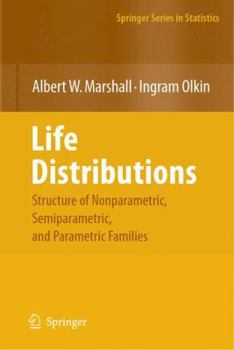 Hardcover Life Distributions: Structure of Nonparametric, Semiparametric, and Parametric Families Book