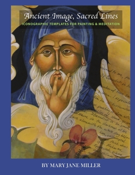 Paperback Ancient Image, Sacred Lines-: Iconographic Templates for Painting & Meditation Book