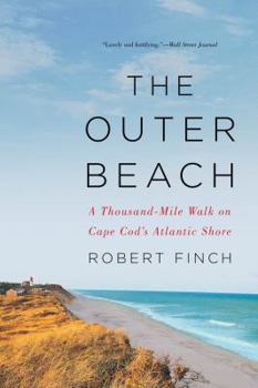 Paperback The Outer Beach: A Thousand-Mile Walk on Cape Cod's Atlantic Shore Book