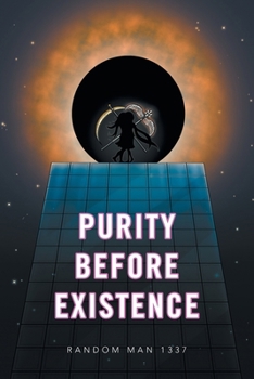 Paperback Purity Before Existence Book