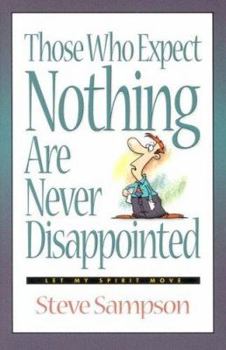Paperback Those Who Expect Nothing Book