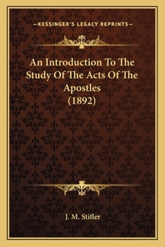 Paperback An Introduction To The Study Of The Acts Of The Apostles (1892) Book
