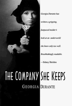 Hardcover The Company She Keeps Book