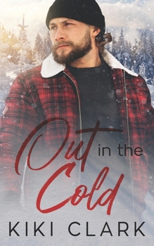 Out in the Cold - Book #0.5 of the Blue Collar Hearts