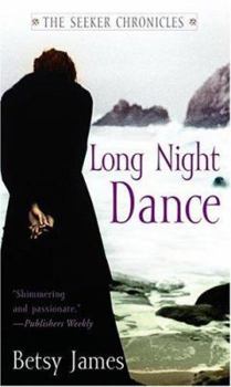 Long Night Dance - Book #1 of the Seeker Chronicles