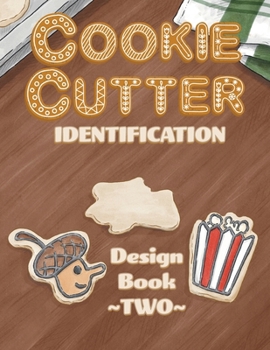 Paperback Cookie Cutter Identification: Design Book 2 Book