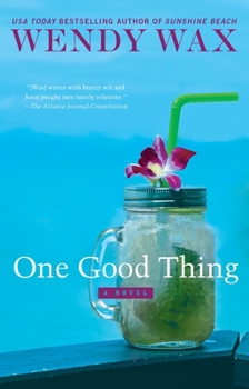 One Good Thing - Book #5 of the Ten Beach Road