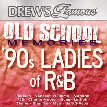 Drew's Famous Old School Memories: '90s Ladies of