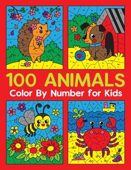 Paperback 100 ANIMALS Color by Number for Kids Book