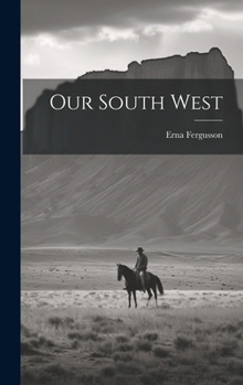 Hardcover Our South West Book