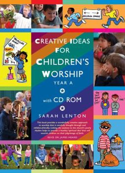 Paperback Creative Ideas for Children's Worship: Year A [With CDROM] Book