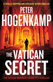 Paperback The Vatican Secret: A totally gripping and explosive action thriller Book