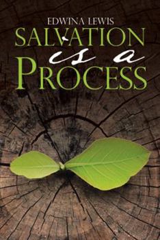 Paperback Salvation Is a Process Book