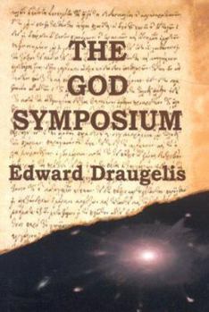 Hardcover The God Symposium Book