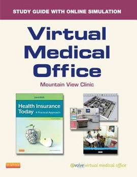 Paperback Virtual Medical Office for Health Insurance Today (Retail Access Card): A Practical Approach Book