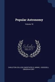 Paperback Popular Astronomy; Volume 18 Book
