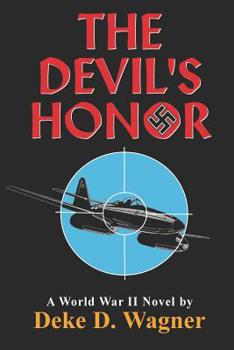 Paperback The Devil's Honor: A World War II Novel Book