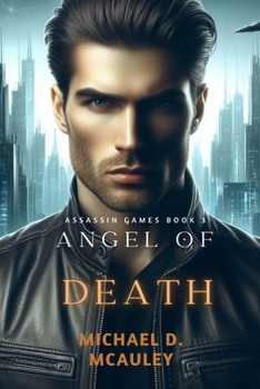 Paperback Angel of Death (Assassin Games Book 3) Book