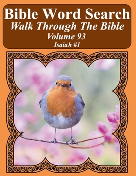 Paperback Bible Word Search Walk Through The Bible Volume 93: Isaiah #1 Extra Large Print Book
