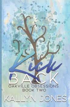 Paperback Kick Back, Deluxe Edition: A Later in Life Romantic Suspense Book