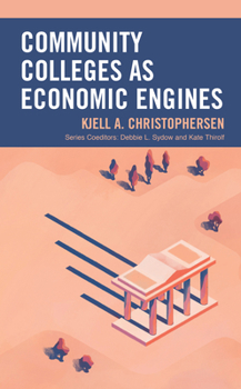 Paperback Community Colleges as Economic Engines Book