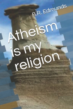 Paperback Atheism is my religion Book
