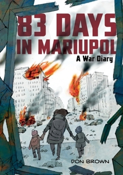 Paperback 83 Days in Mariupol: A War Diary Book