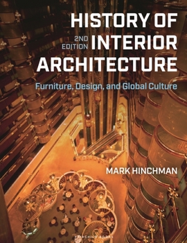 Paperback History of Interior Architecture: Furniture, Design, and Global Culture Book