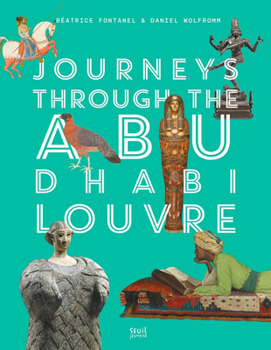 Hardcover Journeys Through Louvre Abu Dhabi Book