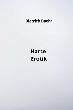 Paperback Harte Erotik [German] Book