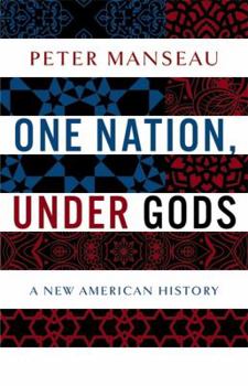 Hardcover One Nation, Under Gods: A New American History Book