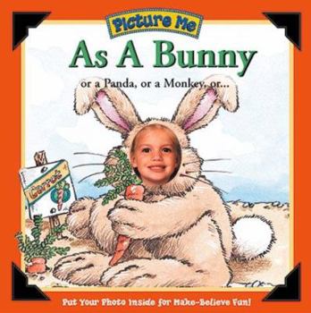 Board book Picture Me as a Bunny Book