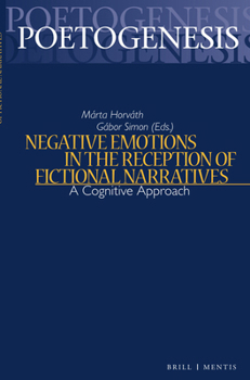 Paperback Negative Emotions in the Reception of Fictional Narratives: A Cognitive Approach Book
